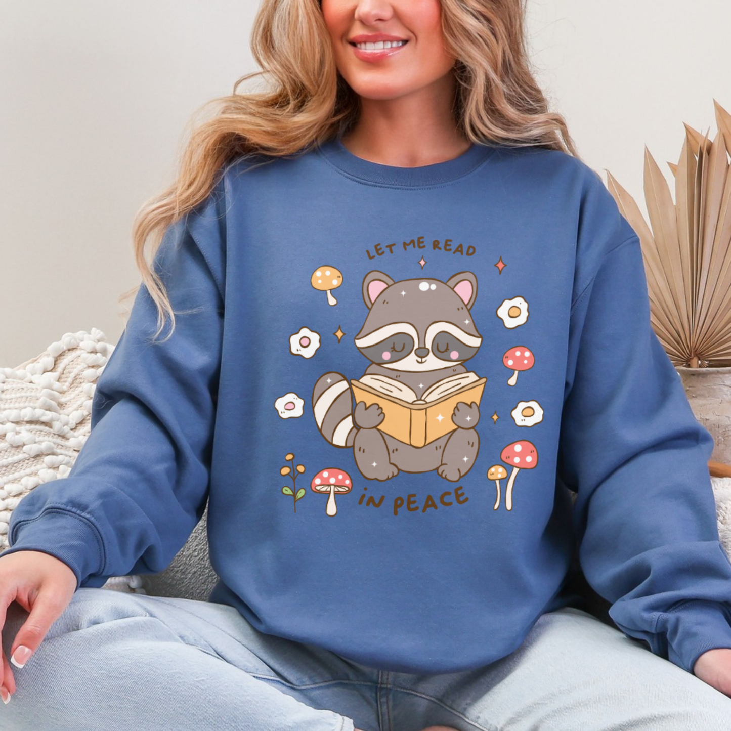 Let Me Read in Peace with Cute Raccoon Sweatshirt