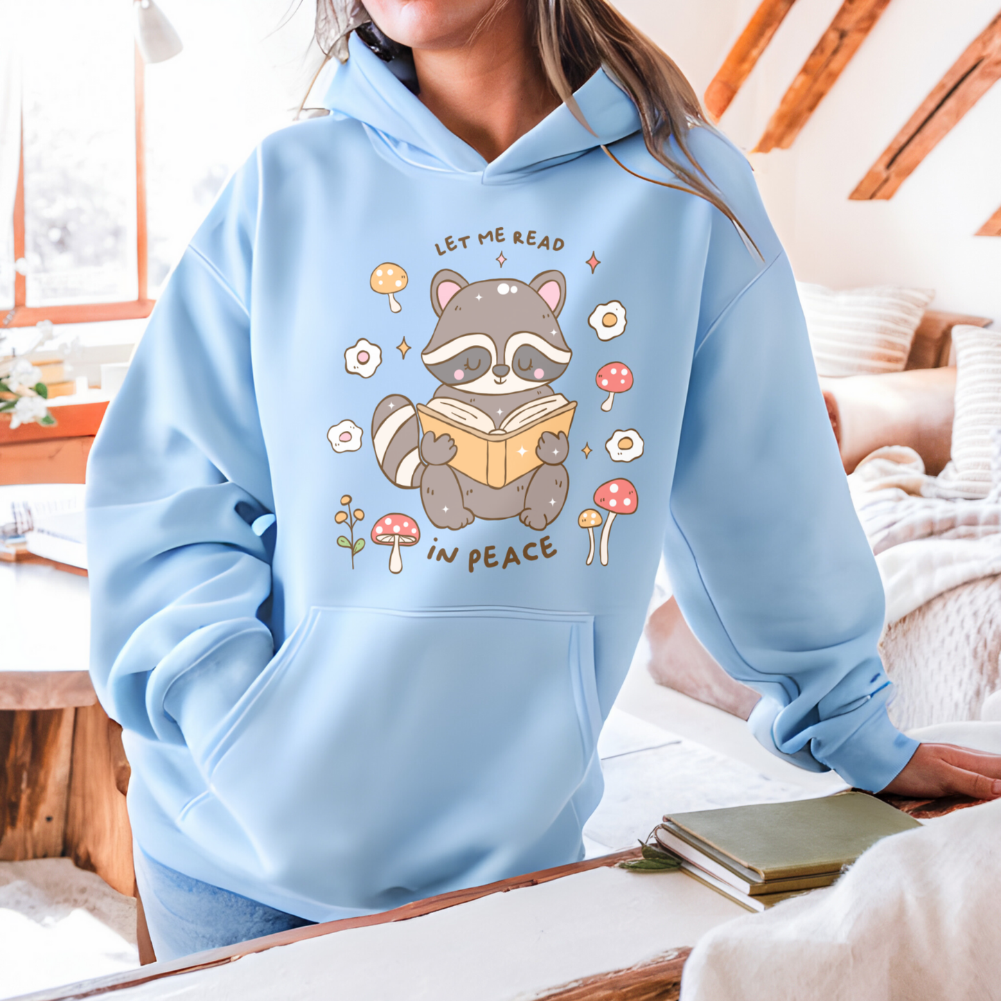 Let Me Read In Peace with Cute Raccoon Hoodies
