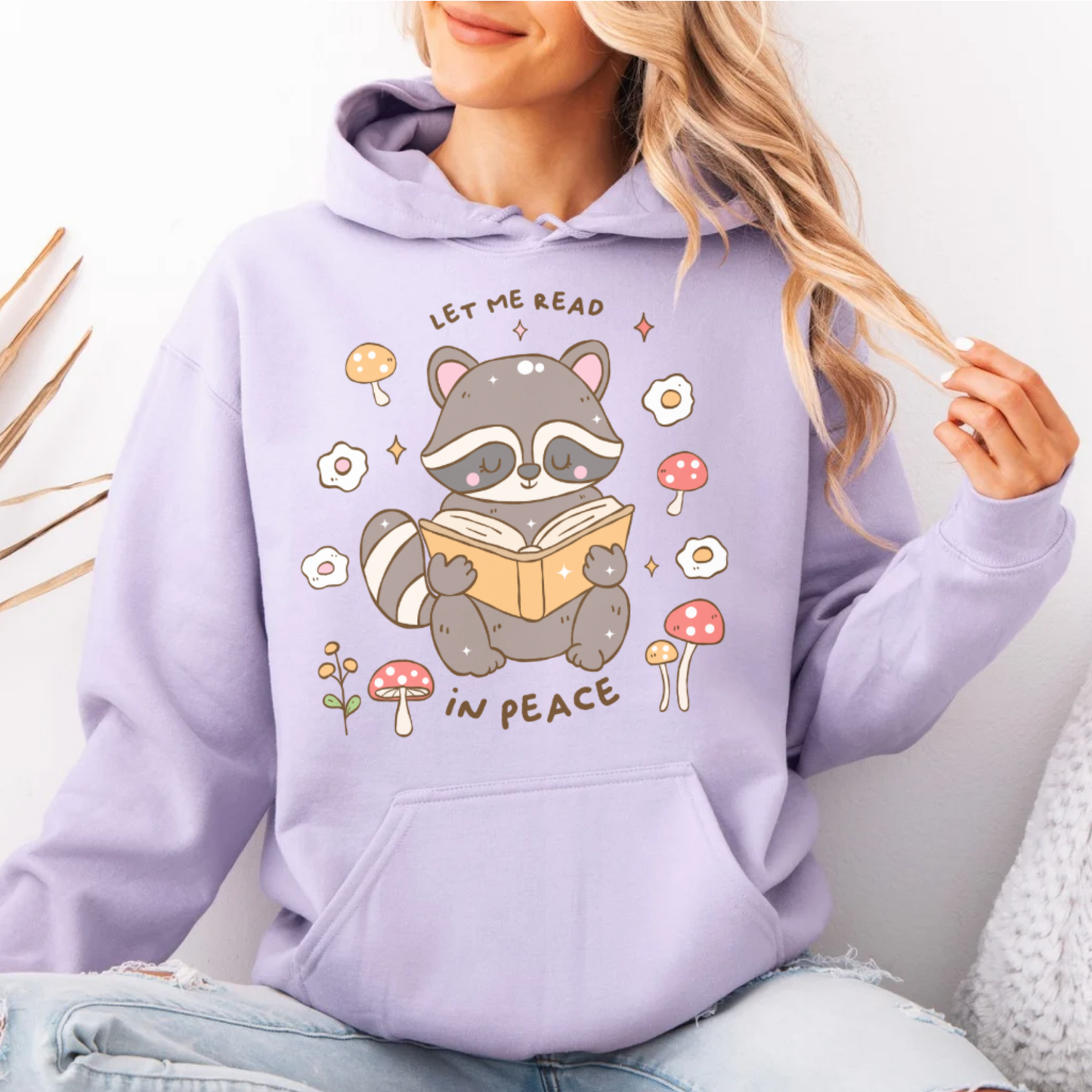 Let Me Read In Peace with Cute Raccoon Hoodies