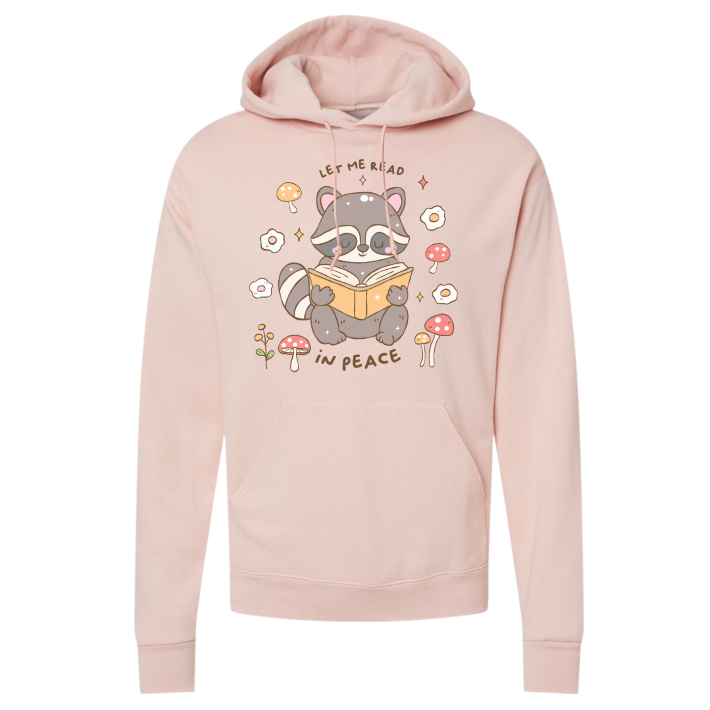 Let Me Read In Peace with Cute Raccoon Hoodies