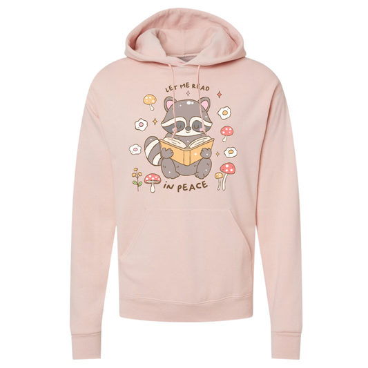 Let Me Read In Peace with Cute Raccoon Hoodies